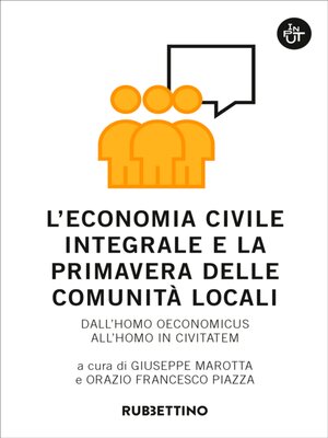cover image of L'economia civile integrale e la primavera delle comunità locali